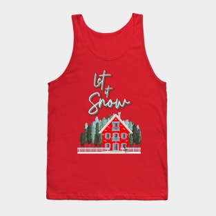 Christmas House - Let it Snow Tank Top